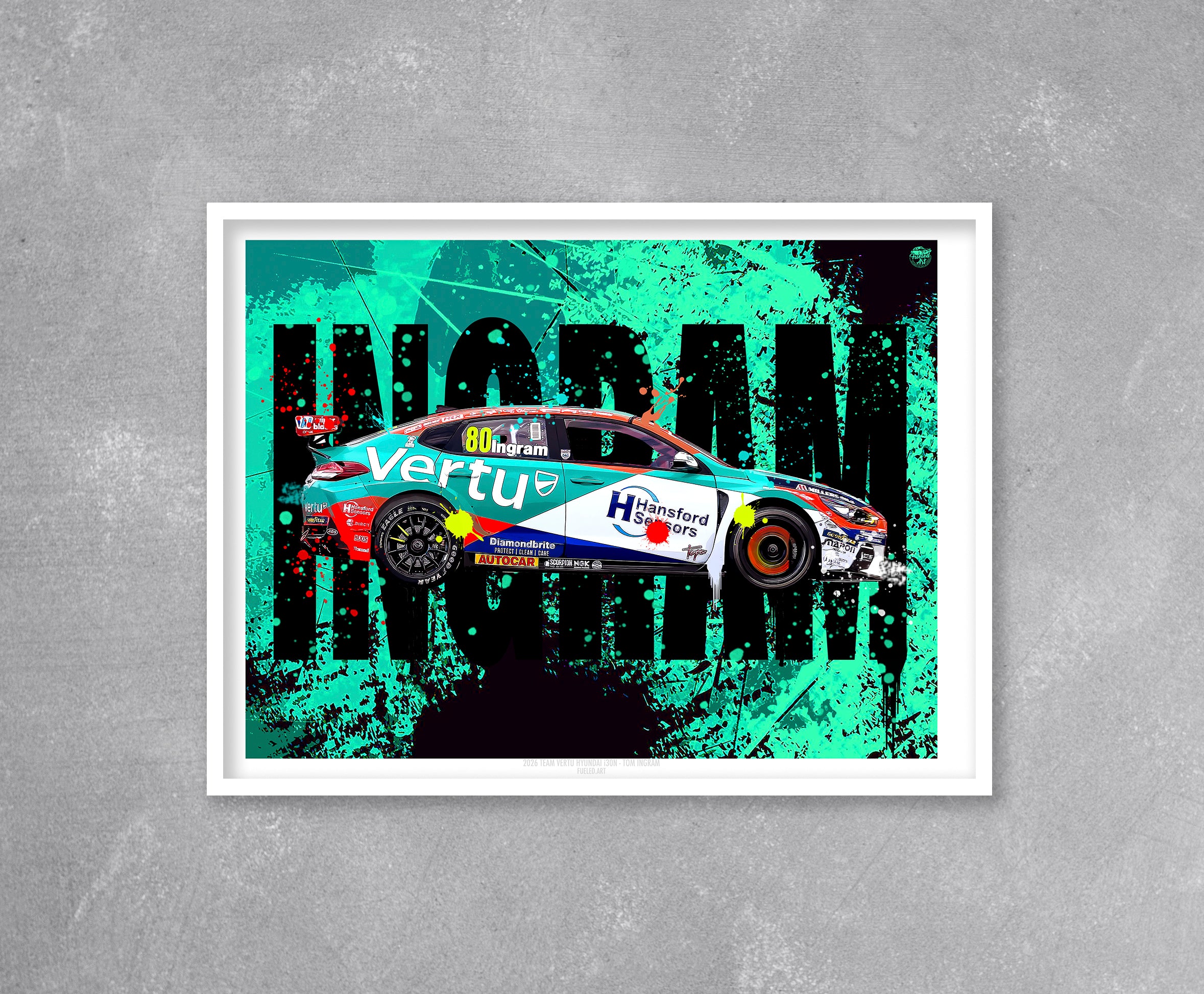 Tom Ingram 2026 Team Vertu Hyundai i30N BTCC Print - Fueled.art